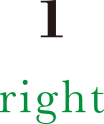 1 right